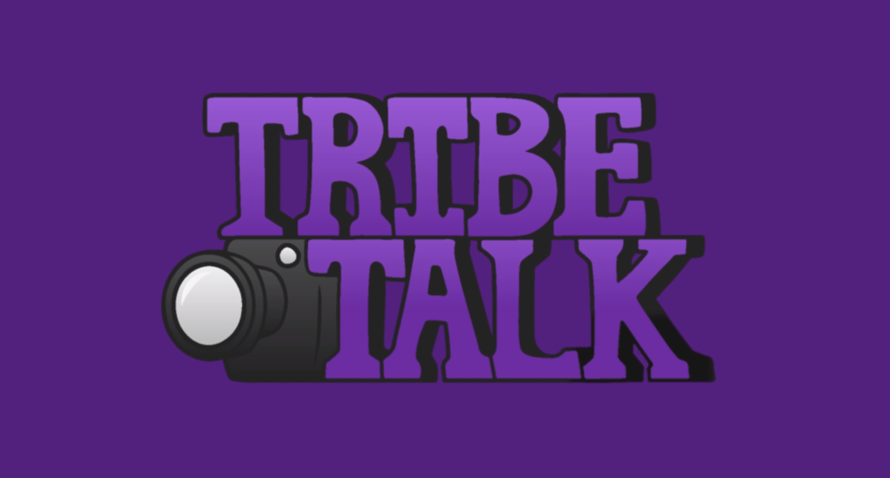 Tribe Talk