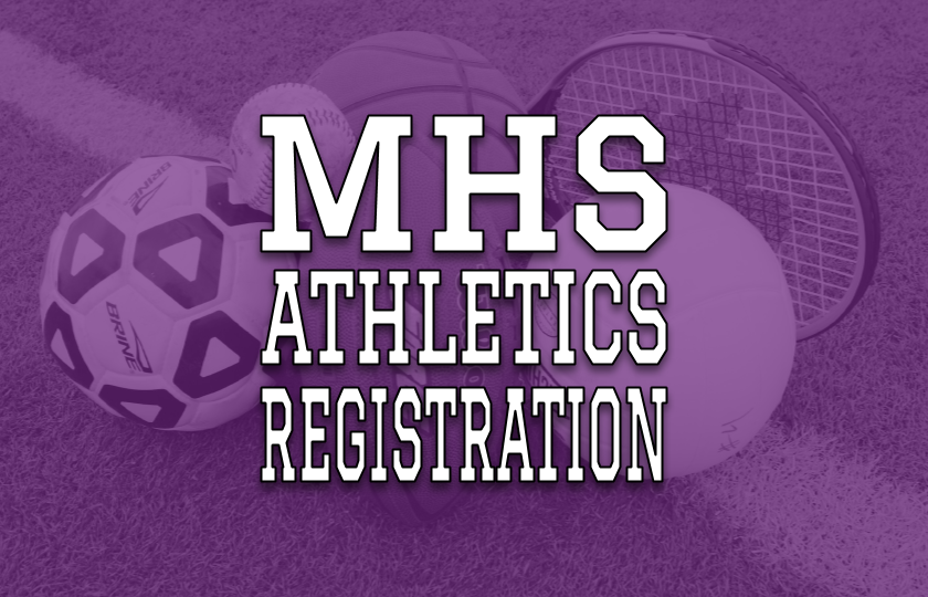 MHS Athletics & Activities Registration